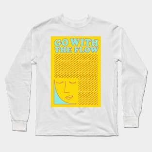 Go with the flow Long Sleeve T-Shirt